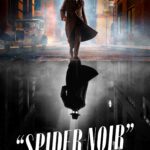 Official poster for the TV series Spider-Noir – Season 1 (2026).