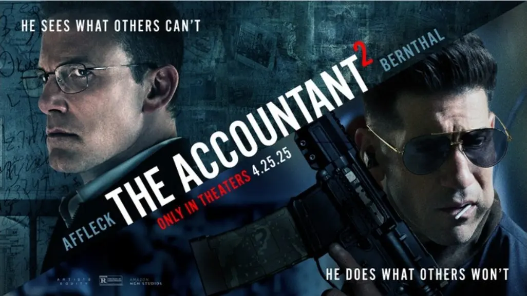 “THE ACCOUNTANT 2” is Counting Down to Prime Video – And So Are We! 💰